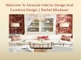 Tips To Choose The Right Color Palette For Your Home By Sarasota Interior Decorator PowerPoint PPT Presentation