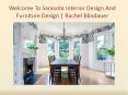 Top Furniture Trends 2020 Suggested By Sarasota Interior Decorator PowerPoint PPT Presentation