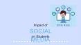 Social Media Impact on Students PowerPoint PPT Presentation