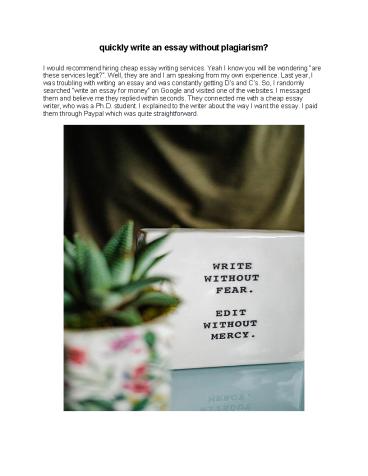 quickly write an essay without plagiarism?