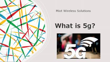 5G antenna | Miot Wireless Solutions