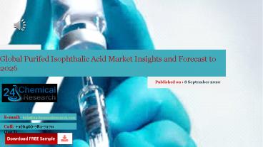 Global Purifed Isophthalic Acid Market Insights and Forecast to 2026