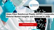 Glass Fiber Reinforced Plastic (GFRP) Composite Material Market Insights and Forecast to 2026