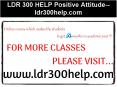 LDR 300 HELP Positive Attitude--ldr300help.com PowerPoint PPT Presentation