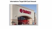 Informations Target Gift Card Amount