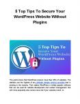 5 Top Tips To Secure Your WordPress Website Without Plugins PowerPoint PPT Presentation