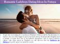 Romantic Ladyboys Dating Ideas In Pattaya PowerPoint PPT Presentation