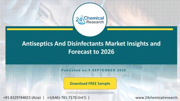 Antiseptics And Disinfectants Market Insights and Forecast to 2026