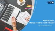 Quickbooks: Makes you the most efficient