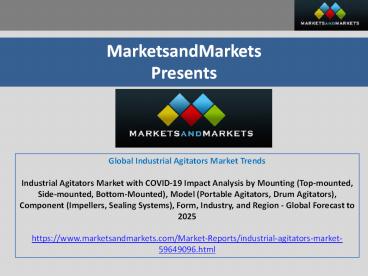 Global Industrial Agitators Market Trends