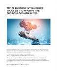 TOP 10 BUSINESS INTELLIGENCE TOOLS LIST TO MAGNIFY THE BUSINESS GROWTH IN 2020 PowerPoint PPT Presentation
