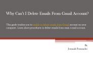 Why Can’t I Delete Emails From Gmail Account?
