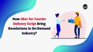 Uber for Courier Delivery Script