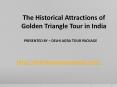 Golden Triangle Tour 3 Days PowerPoint PPT Presentation