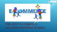 the best e-commerce solution provider in India