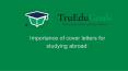 Importance of cover letters for studying abroad- truedugoals.com PowerPoint PPT Presentation