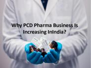 Most essential reasons to consider a PCD Pharma franchise
