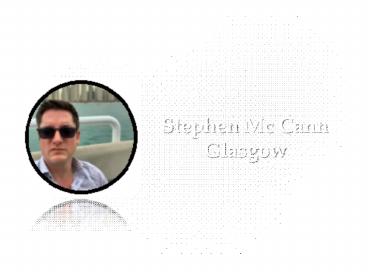 Stephen Mc Cann Glasgow