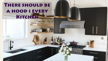 Why Hood Must Be There in Kitchen?