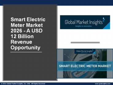 Smart electric meter market ppt