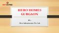 Hero Homes Gurgaon ppt | Luxury Apts Sector 104 Gurgaon PowerPoint PPT Presentation