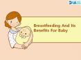 Breastfeeding And Its Benefits For Mother And Baby PowerPoint PPT Presentation