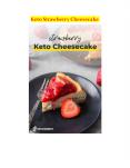 Keto Strawberry Cheesecake PowerPoint PPT Presentation