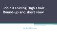 Best folding high chair PowerPoint PPT Presentation