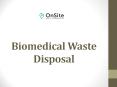 Biomedical Waste Disposal PowerPoint PPT Presentation