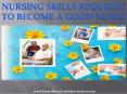 Nursing Skills Required To Become A Good Nurse PowerPoint PPT Presentation