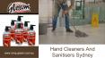 Hand Cleaners and Sanitisers Sydney PowerPoint PPT Presentation