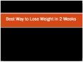 Easy Way to Lose Weight in 2 Weeks PowerPoint PPT Presentation