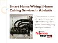 Smart Home Wiring | Home Cabling Services In Adelaide PowerPoint PPT Presentation