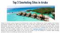 Top 3 Snorkeling Sites in Aruba PowerPoint PPT Presentation