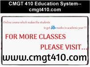 CMGT 410 Education System--cmgt410.com