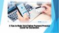 5 Tips to Make Your Online Payment Process Easier for Customers PowerPoint PPT Presentation