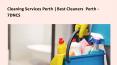 Hire us to avail top quallity cleaning services in perth PowerPoint PPT Presentation