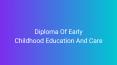 Diploma In Childcare Education PowerPoint PPT Presentation