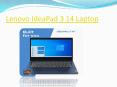 Lenovo IdeaPad 3 14 Laptop PowerPoint PPT Presentation