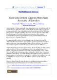 Overview Online Casinos Merchant Account UK London (1) PowerPoint PPT Presentation