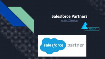 Looking For Salesforce Partners - Astreait.com