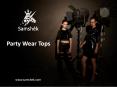 party wear tops (1) PowerPoint PPT Presentation