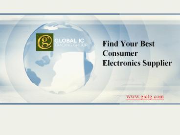 Find Your Best Consumer Electronics Supplier