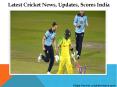 Latest Cricket News | All Updates of Cricket | Cricketnmore.com PowerPoint PPT Presentation
