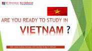 Are you Ready to Study in Vietnam?
