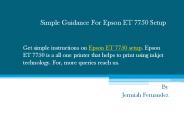 Simple Guidance For Epson ET 7750 Setup