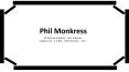 Phil Monkress - Famous for Developing Quality Management System PowerPoint PPT Presentation