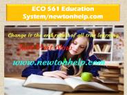 ECO 561 Education System/newtonhelp.com