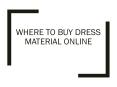 Buy dress material wholesale online