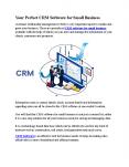 Your Perfect CRM Software for Small Business PowerPoint PPT Presentation
